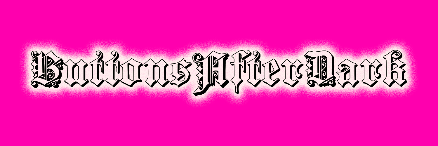 Buttonsafterdark banner