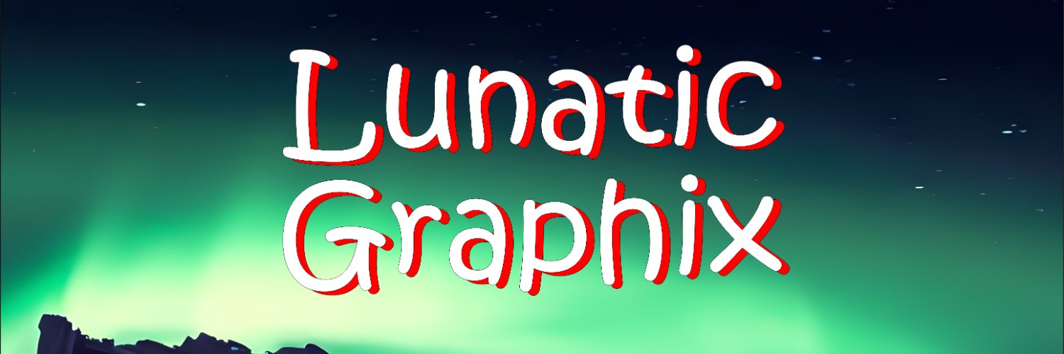 LunaticGraphix's profile banner image