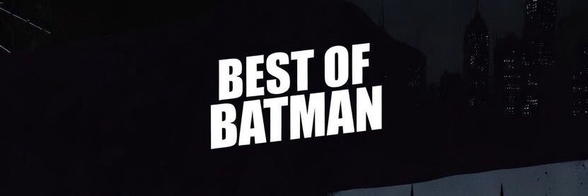 Best of Batman banner
