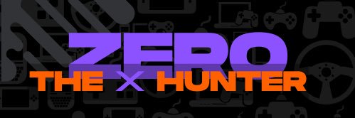 ZerotheXHunter's profile banner image