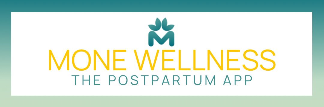 Mone Wellness | Postpartum App banner