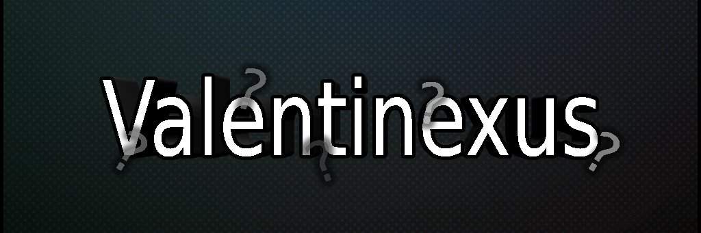 Valentinexus banner