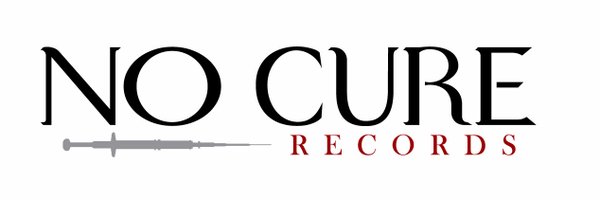 NoCureRecords Profile Banner