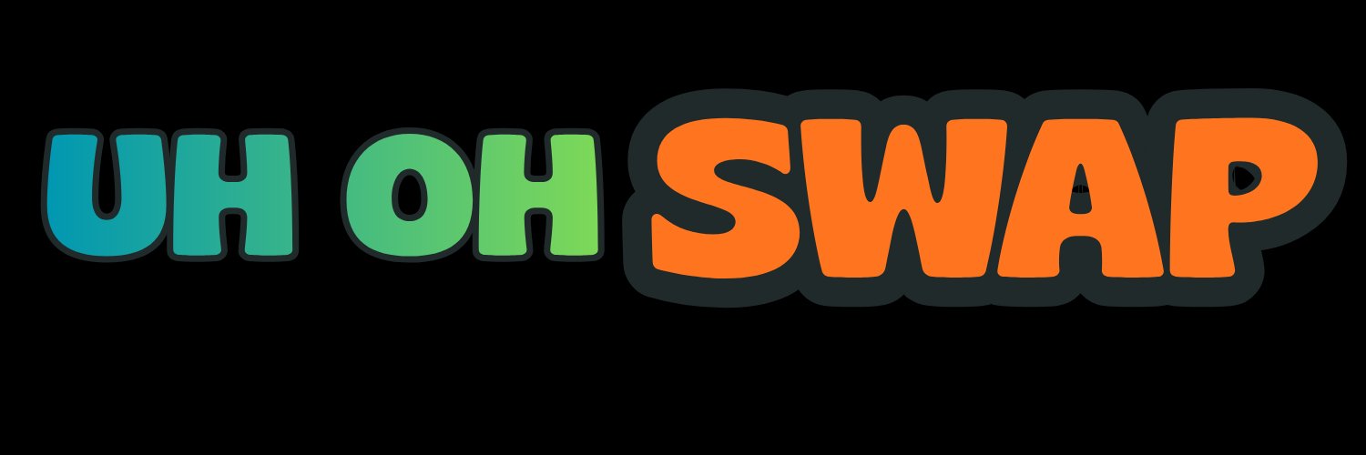 Uh Oh Swap banner