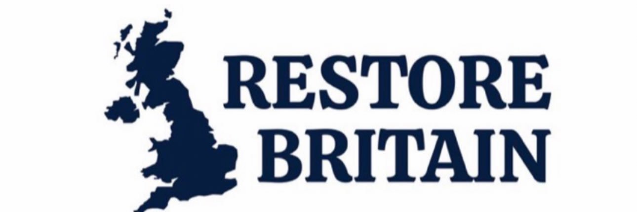 Restore - Britons First banner