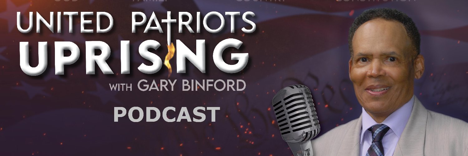United Patriots Uprising with Gary Binford banner