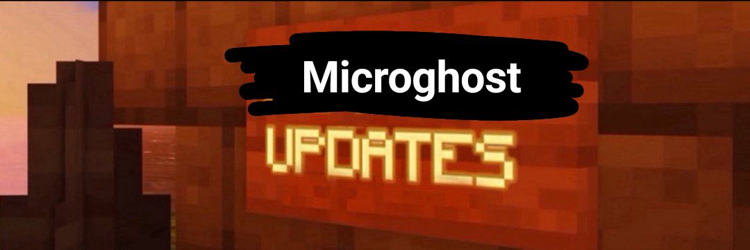 Microghost Updates banner