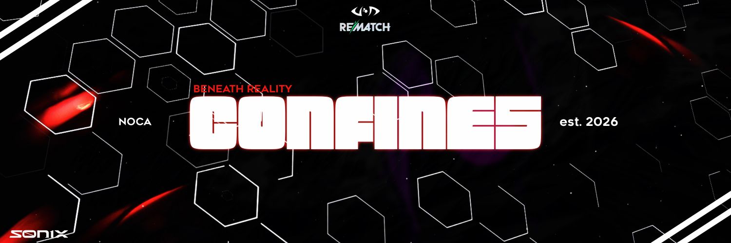 Confines ʙɴᴛʜ|ɴᴏᴄᴀ banner