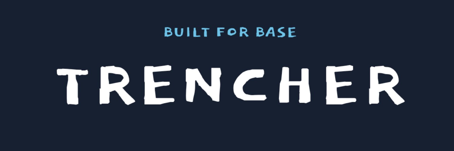 TRENCHER (@TRENCHEROnBase) / Posts / X