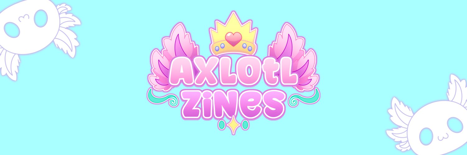 Axlotl Zines banner