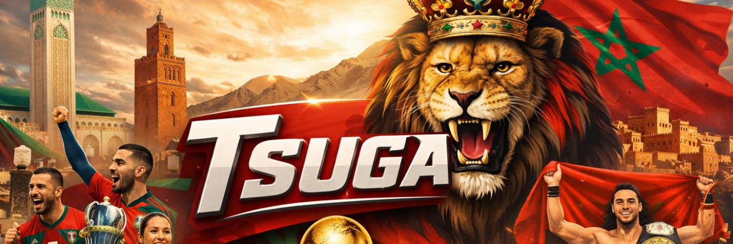 🇲🇦👑 Tsuga 🕵️ ⵜⵙⵓⴳⴰ 🇲🇦👑🌟🌟 banner