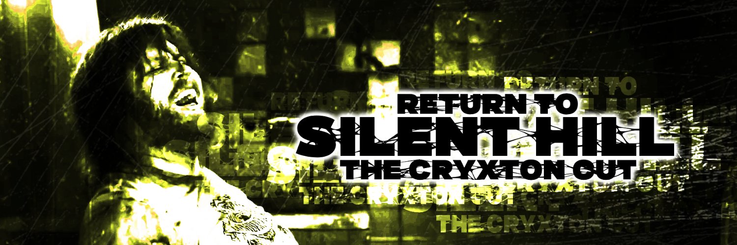 Return To Silent Hill - The Cryxton Cut banner