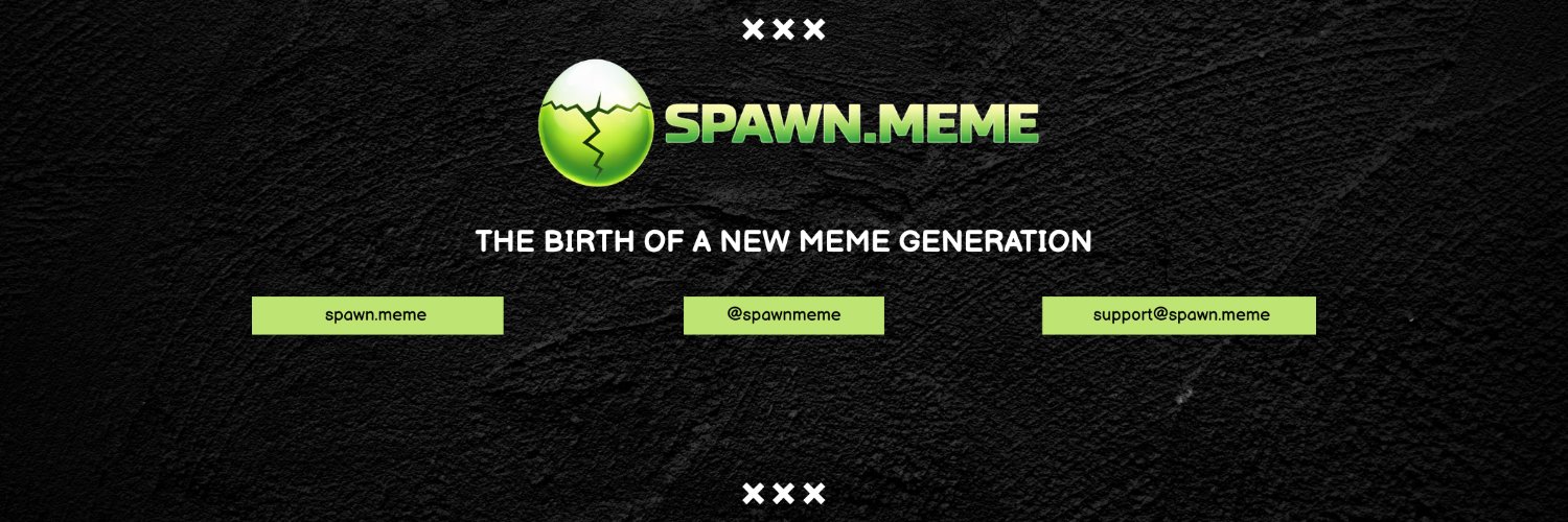 SPAWN.MEME banner