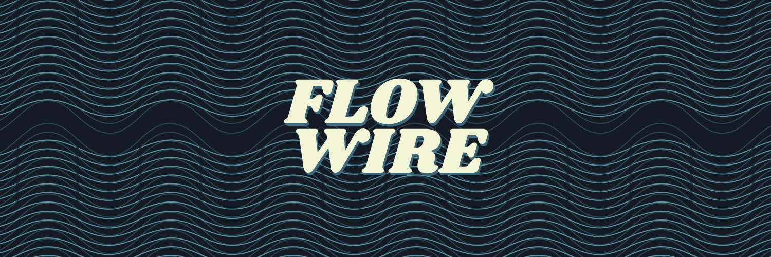 The Flow Wire banner