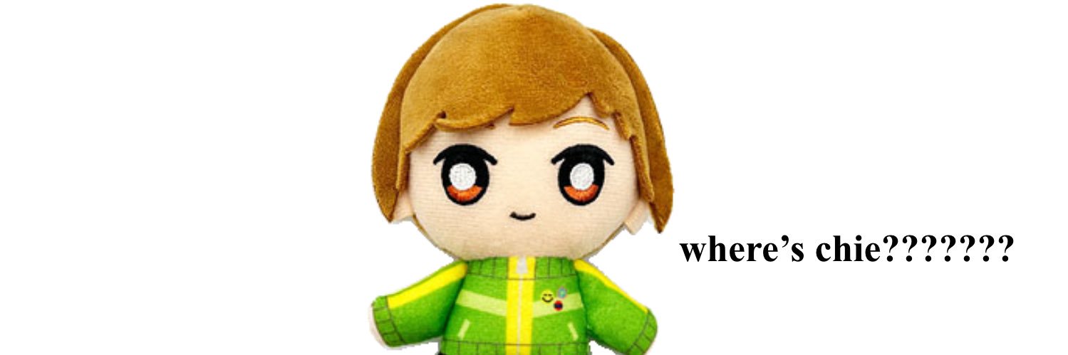 Where’s Chie?????? banner