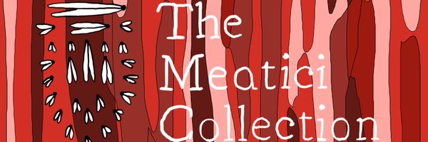 Meatici_ Profile Banner