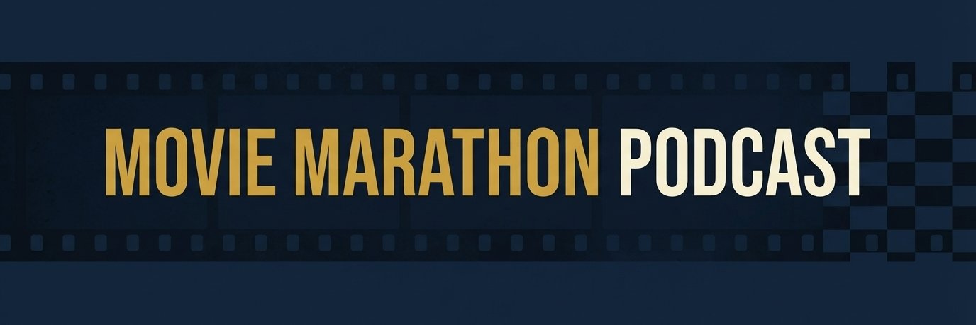 Movie Marathon Podcast banner