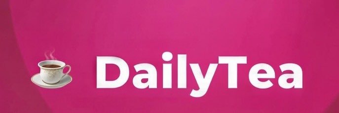 DailyTea ☕️ banner