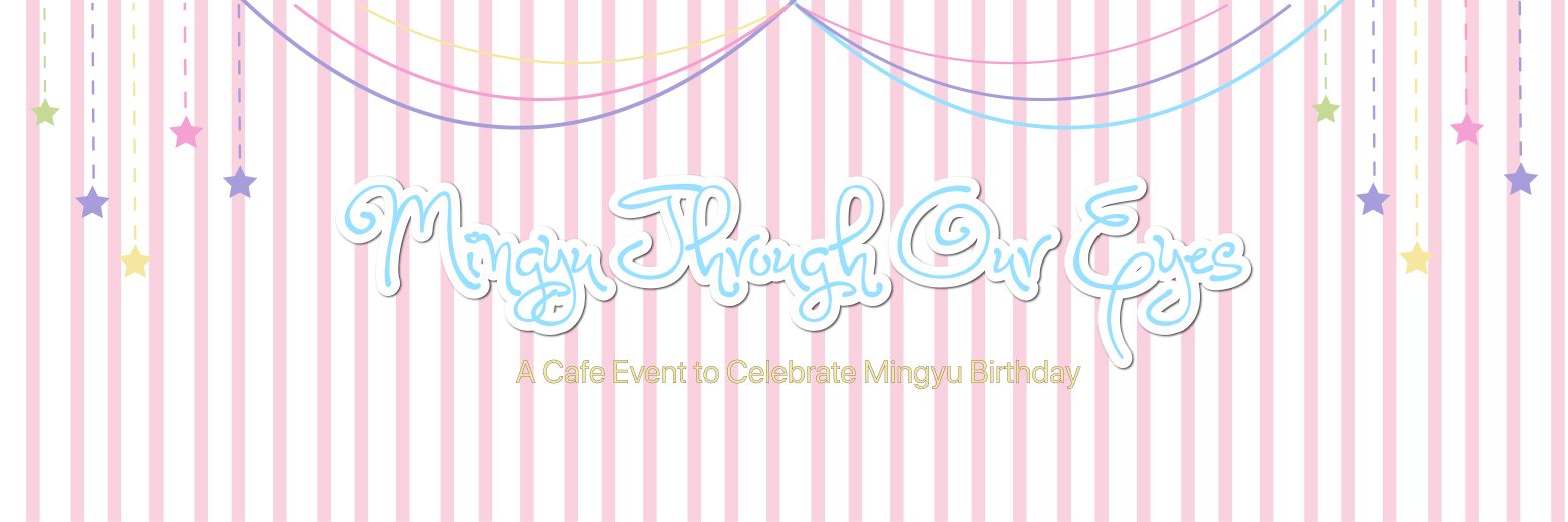 Mingyu Through Our Eyes banner