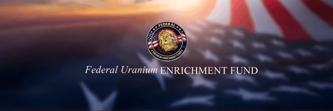 Federal Uranium Enrichment Fund banner