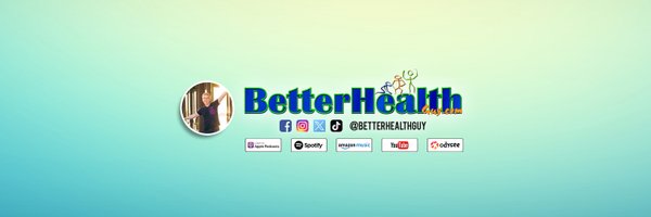 BetterHealthGuy Profile Banner