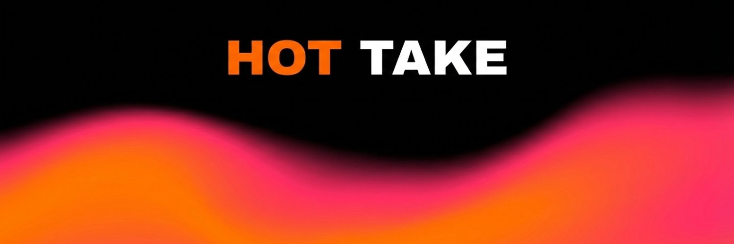 HOT TAKE banner