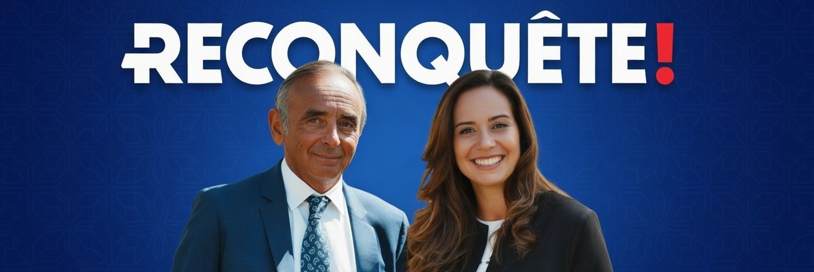 Reconquête! - Soutien 🇫🇷 banner