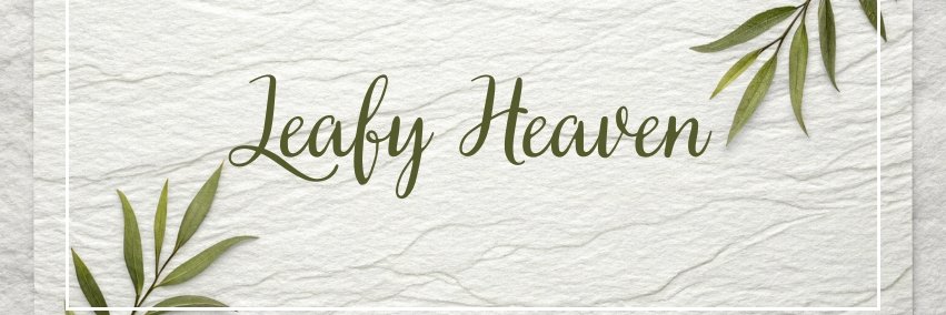 Leafy Heaven (@LeafyHeaven) / Posts / X