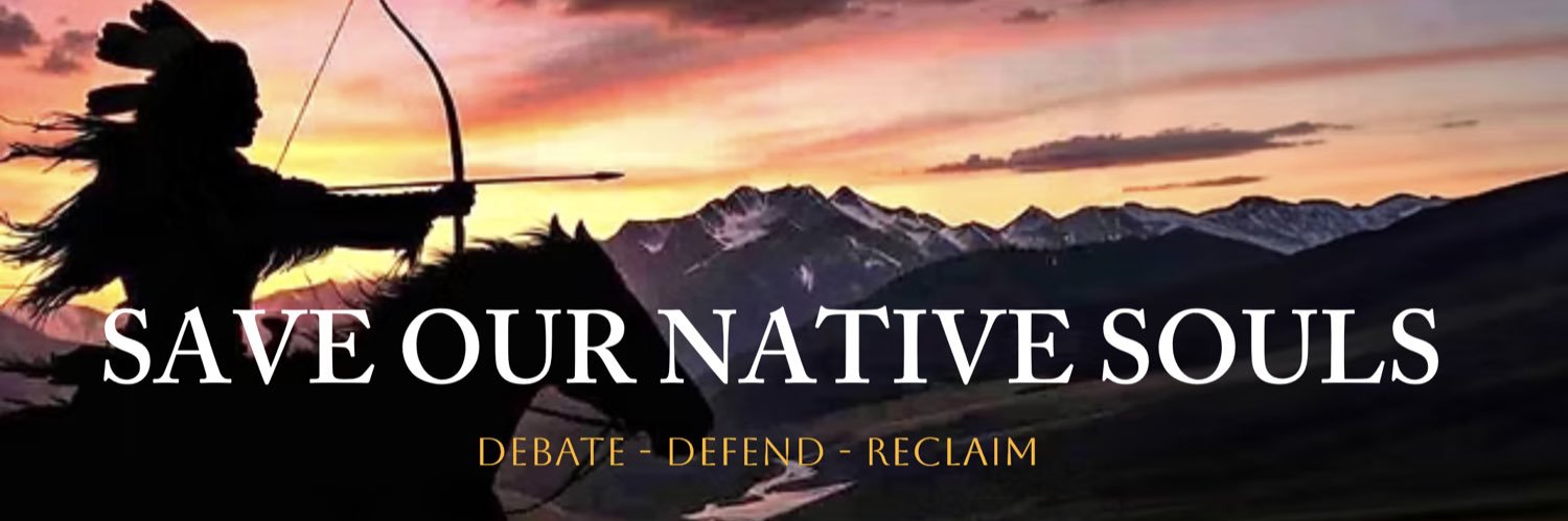 Save Our Native Souls banner