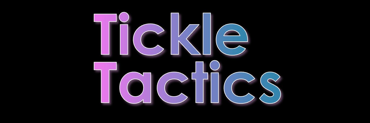 Tickle Tactics banner