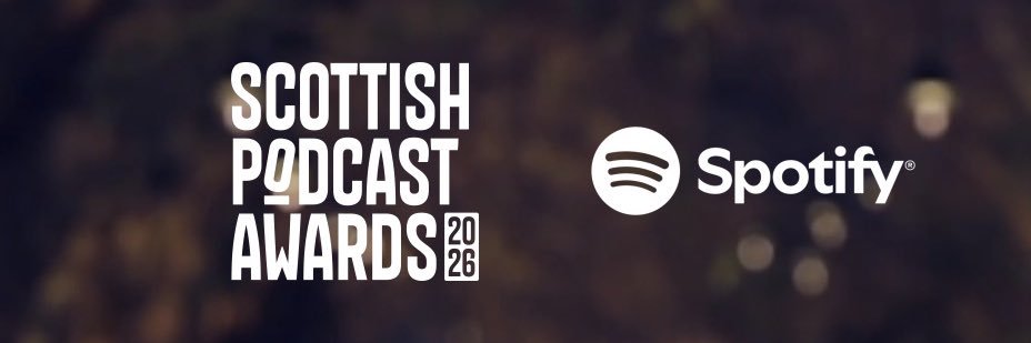 Scottish Podcast Awards banner