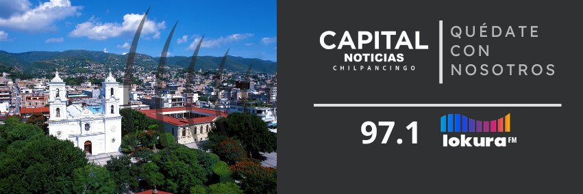 Capital Noticias Chilpancingo banner