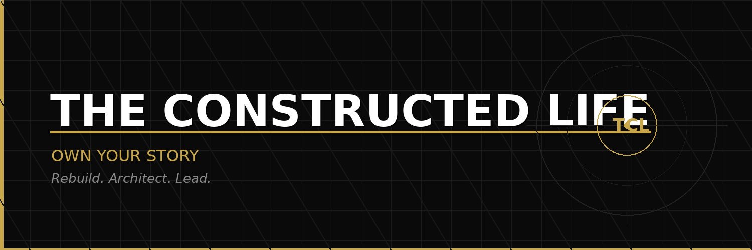 The Constructed Life banner