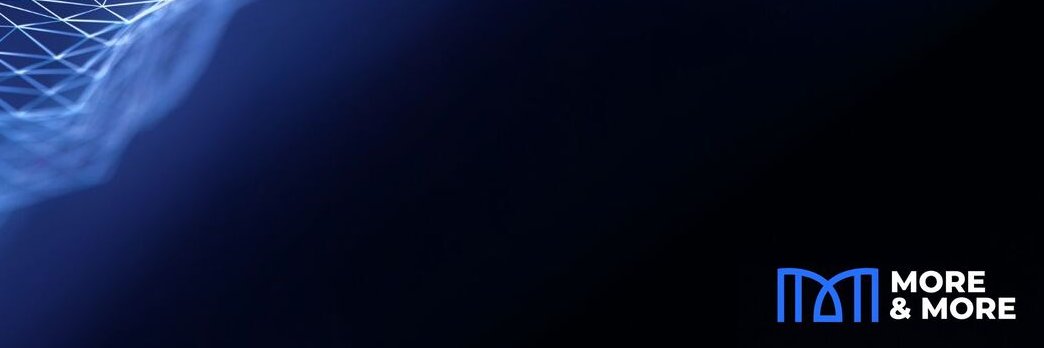 More & More banner
