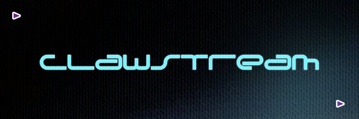 ClawStream banner