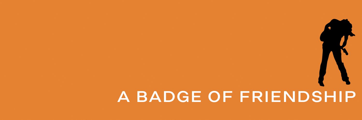 Badge of Friendship banner