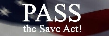 🇺🇸 PASS the Save Act! banner