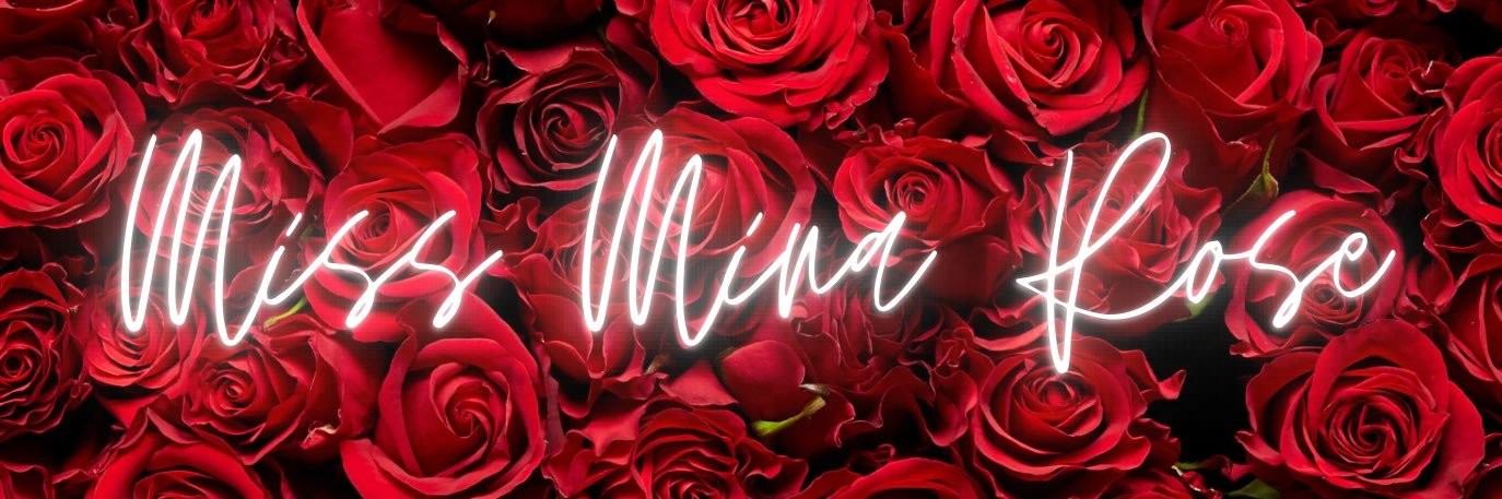 Miss Mina Rose banner