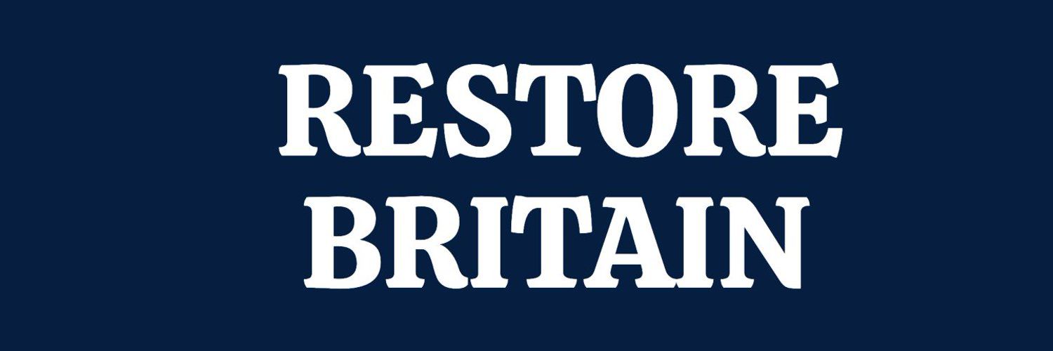 Restore Britain Blackpool North and Fleetwood banner