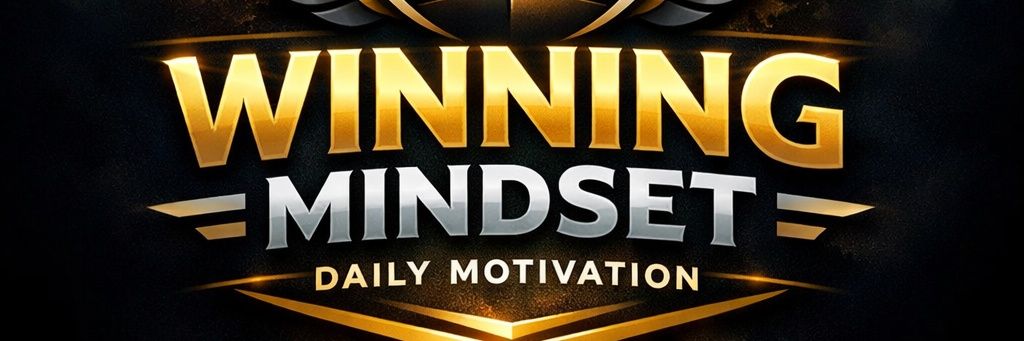 Winning Mindset ( Daily Motivational Quotes ) banner