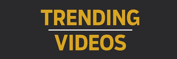 TRENDING 4K VIDEOS banner
