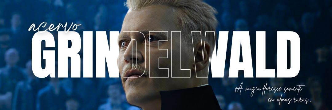 Acervo Grindelwald banner