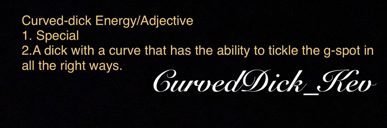 CurvedDick Kev banner
