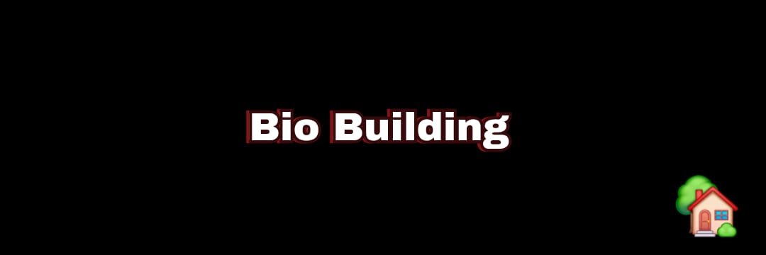 Bio Building banner
