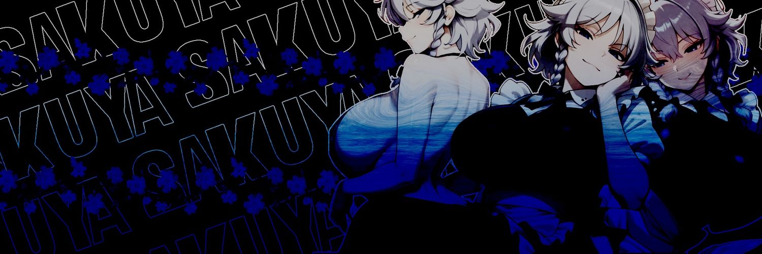 𝓢𝐚𝐤𝐮𝐲𝐚⸻𝕴ᶻ̶ᵃ̶ʸ̶ᵒ̶ⁱ̶ 【咲夜】 banner