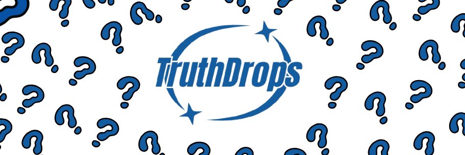 TruthDrops banner