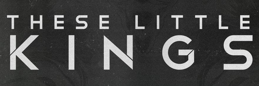 These Little Kings banner