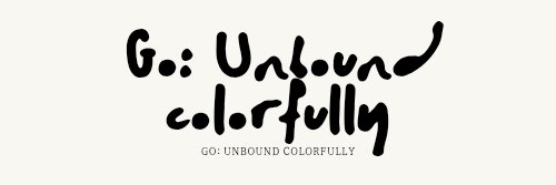 Go_UnboundColorfully banner