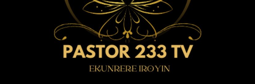 Pastor233TV's profile banner image