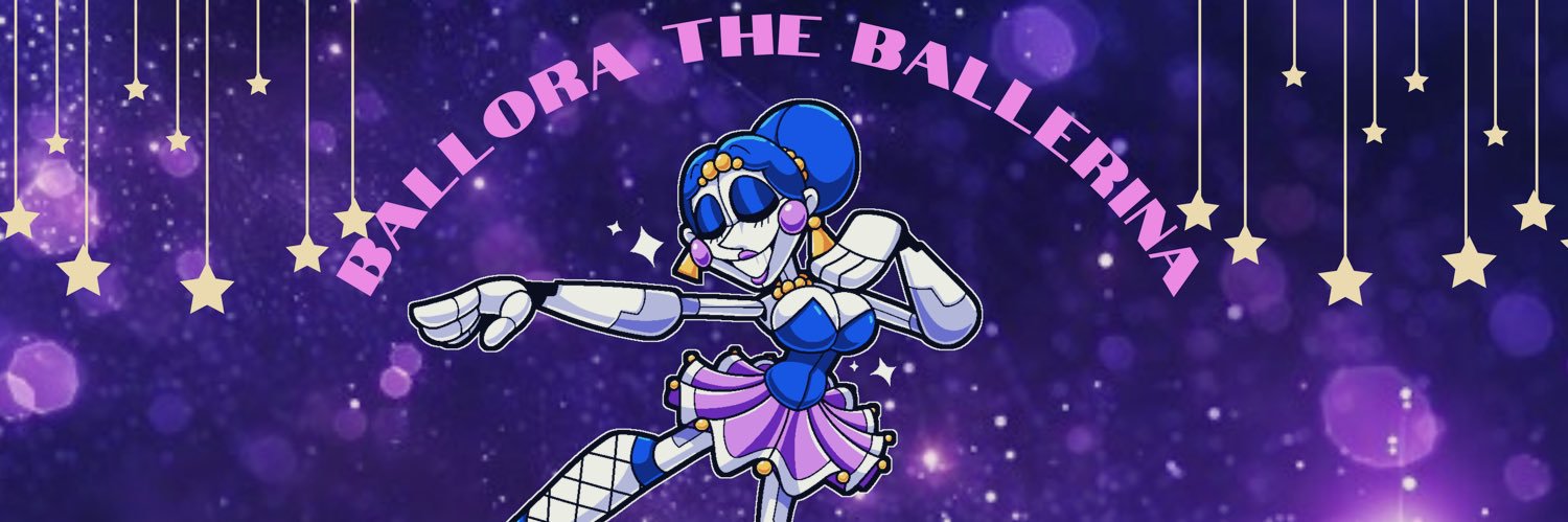.・🩰︴Ballora ✰ banner